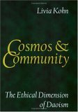 Cosmos and Community The Ethical Dimension of Daoism