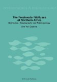 Freshwater Mollusca of Northern Africa Distribution, Biogeography and Palaeoecology 1984 9789061935025 Front Cover