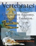 Vertebrates: Comparative Anatomy, Function, Evolution cover art