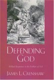 Defending God Biblical Responses to the Problem of Evil cover art