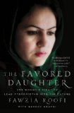 Favored Daughter One Woman's Fight to Lead Afghanistan into the Future cover art