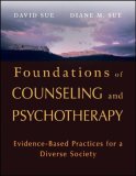 Foundations of Counseling and Psychotherapy Evidence-Based Practices for a Diverse Society cover art