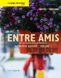 Cengage Advantage Books: Entre Amis, Volume 1 5th 2010 Revised  9780495909026 Front Cover