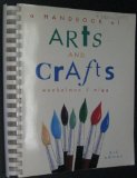 Handbook of Arts and Crafts 8th 9780697125026 Front Cover