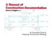 Manual of Construction Documentation 