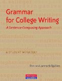 Grammar for College Writing A Sentence-Composing Approach