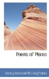 Poems of Places 2009 9781103014026 Front Cover