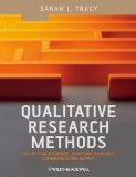 Qualitative Research Methods Collecting Evidence, Crafting Analysis, Communicating Impact