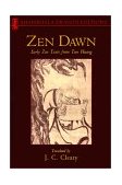Zen Dawn Early Zen Texts from Tun Huang 2001 9781570627026 Front Cover