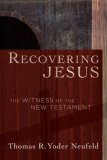 Recovering Jesus The Witness of the New Testament cover art