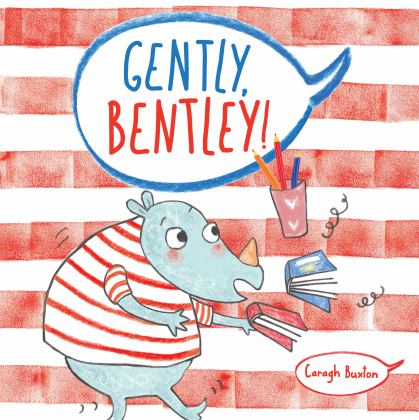 Gently Bentley  9781786282026 Front Cover