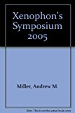 Xenophon's Symposium  9781931019026 Front Cover