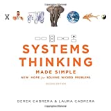 Systems Thinking Made Simple New Hope for Solving Wicked Problems (Second Edition) 2nd 9781948486026 Front Cover