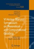VI Hotine-Marussi Symposium on Theoretical and Computational Geodesy IAG Symposium Wuhan, China 29 May - 2 June 2006 2010 9783642094026 Front Cover