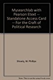 The Craft of Political Research Mysearchlab With Pearson Etext Standalone Access Card: 9th 9780205864027 Front Cover