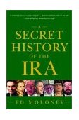 Secret History of the IRA Gerry Adams and the Thirty Year War cover art