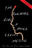 Burning Girl A Novel  9780393635027 Front Cover