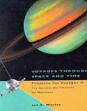 Voyages Through Space and Time Projects for Voyager II 1994 9780534250027 Front Cover