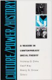 Culture/Power/History A Reader in Contemporary Social Theory cover art