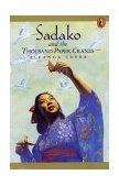 Sadako and the Thousand Paper Cranes 1987 9780698118027 Front Cover