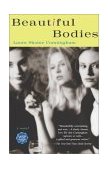 Beautiful Bodies A Novel 2003 9780743434027 Front Cover