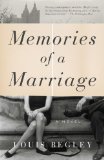 Memories of a Marriage A Novel 2014 9780804179027 Front Cover