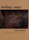 Healing Songs  9780822337027 Front Cover
