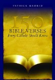 150 Bible Verses Every Catholic Should Know  cover art