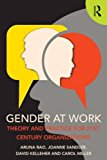 Gender at Work: Theory and Practice for 21st Century Organizations  9781138910027 Front Cover