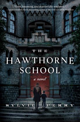 Hawthorne School A Novel  9781639103027 Front Cover