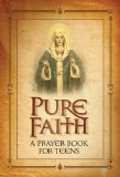 Pure Faith 2006 9781933919027 Front Cover