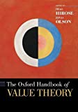 Oxford Handbook of Value Theory  9780190927028 Front Cover