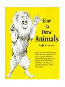 How to Draw Animals 1983 9780399508028 Front Cover