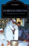 Zoroastrians Their Religious Beliefs and Practices 2nd 2001 Revised  9780415239028 Front Cover