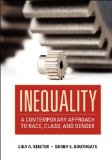Inequality A Contemporary Approach to Race, Class, and Gender cover art