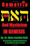 Gematria and Mysticism in GENESIS 2012 9780615701028 Front Cover