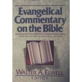 Evangelical Commentary of the Bible  9780801032028 Front Cover