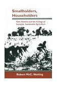 Smallholders, Householders Farm Families and the Ecology of Intensive, Sustainable Agriculture cover art