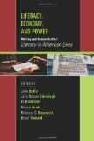 Literacy, Economy, and Power Writing and Research after "Literacy in American Lives" cover art