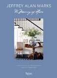 Jeffrey Alan Marks The Meaning of Home 2013 9780847841028 Front Cover