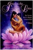 Jewel in the Lotus : The Tantric Path to Higher Consciousness 3rd 9780929459028 Front Cover