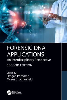 Forensic DNA Applications An Interdisciplinary Perspective 2nd 9781032392028 Front Cover