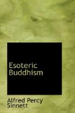 Esoteric Buddhism 2009 9781103346028 Front Cover