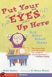 Put Your Eyes up Here And Other School Poems 2006 9781416918028 Front Cover