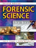 Forensic Science The Basics, Second Edition 2nd 9781420089028 Front Cover