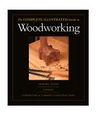 Complete Illustrated Guide to Shaping Wood, Complete Illustrated Guide to Joinery, Complete Illustrated Guide to Furniture The and Cabinet Construction  9781561586028 Front Cover