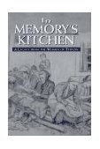 In Memory&#39;s Kitchen A Legacy from the Women of Terezin