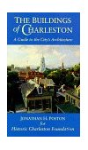 Buildings of Charleston A Guide to the City's Architecture cover art