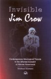 Invisible Jim Crow Contemporary Ideological Threats to the Internal Security of African Americans cover art