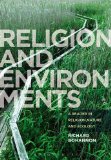 Religions and Environments A Reader in Religion, Nature and Ecology cover art